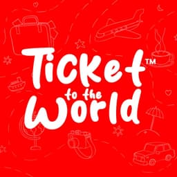 Ticket to The World